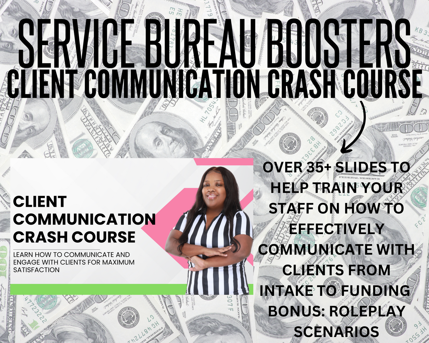 Service Bureau Boosters: Client Communication Crash Course