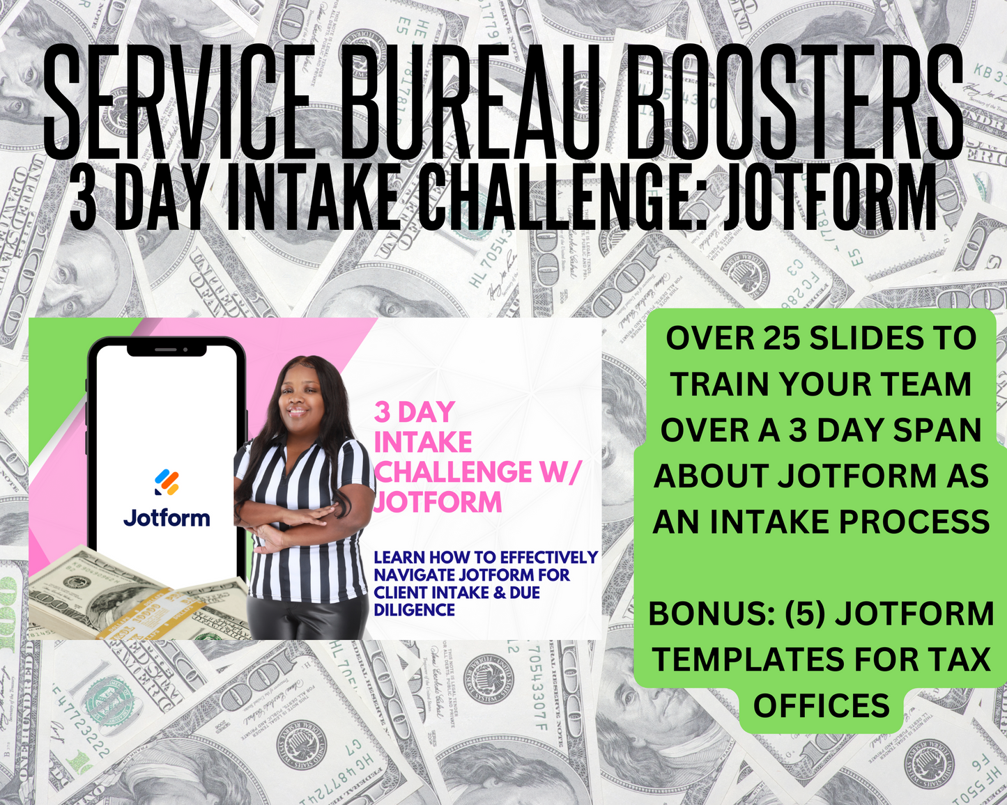Service Bureau Boosters: 3 Day Intake Challenge with Jotform