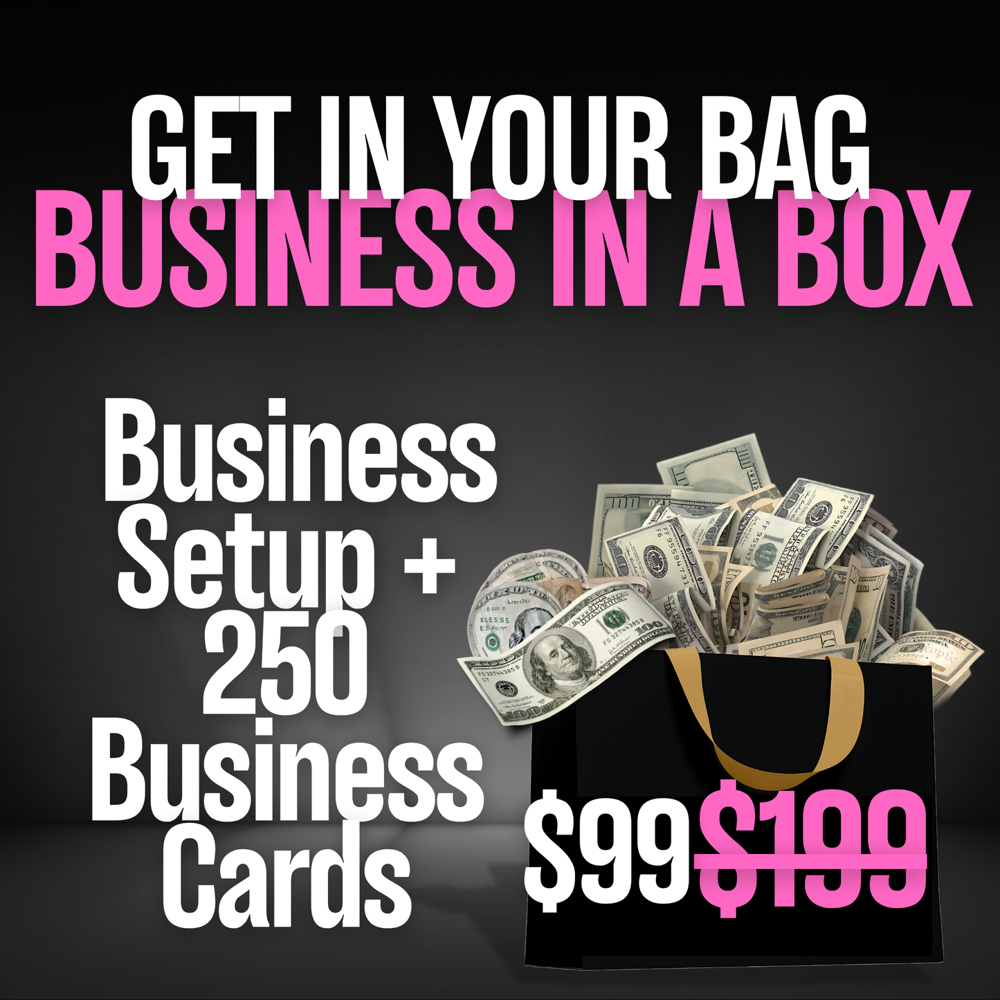 Get In Your Bag | Business Setup