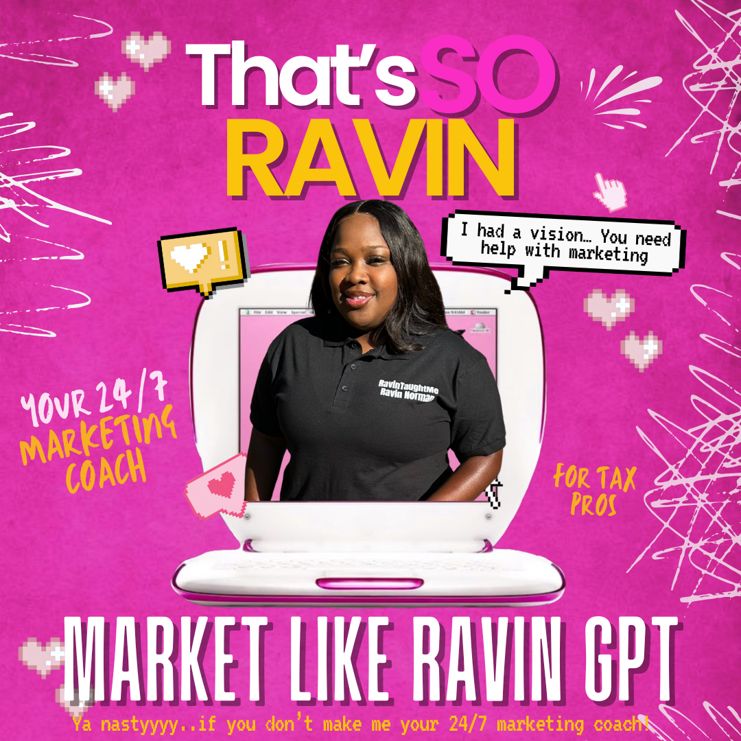 That's So Ravin 24/7 Marketing Coach