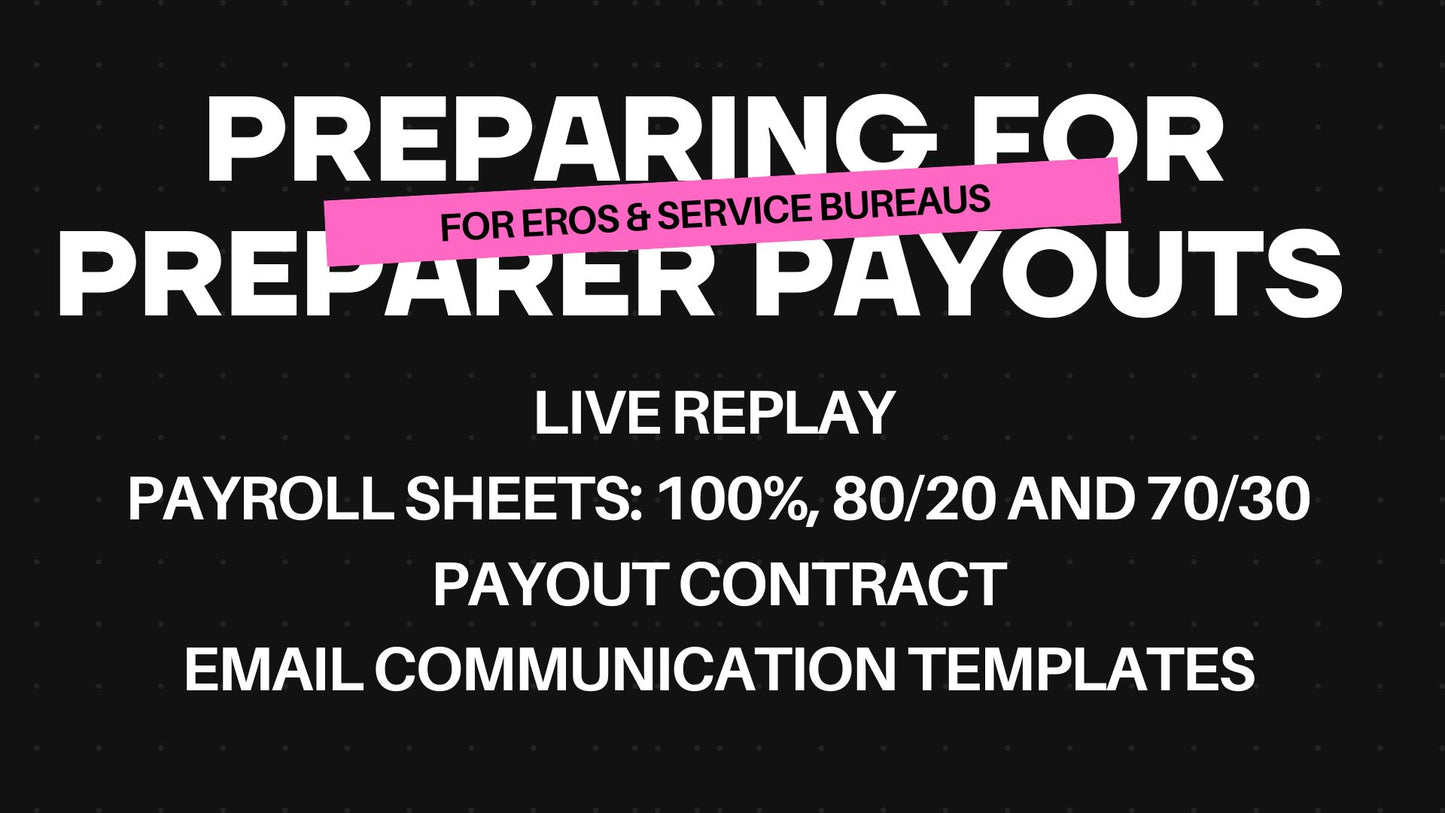 Preparer Payout Kit