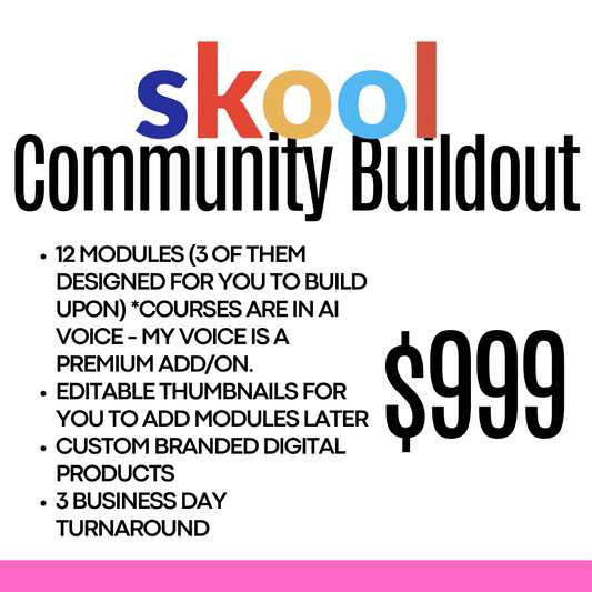 Skool Community Buildout