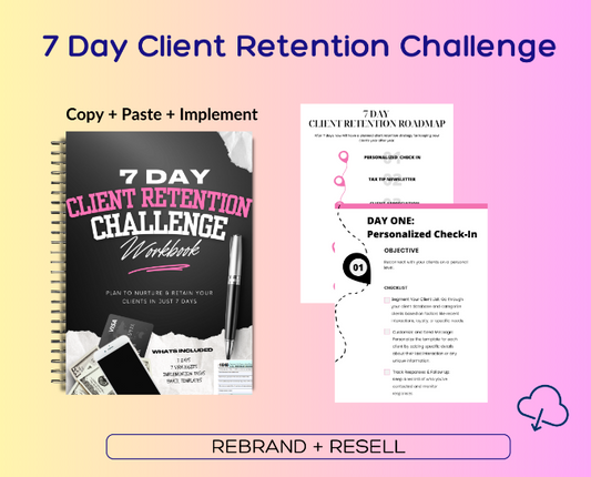 PLR CHALLENGE SERIES: 7 Day Client Retention Challenge