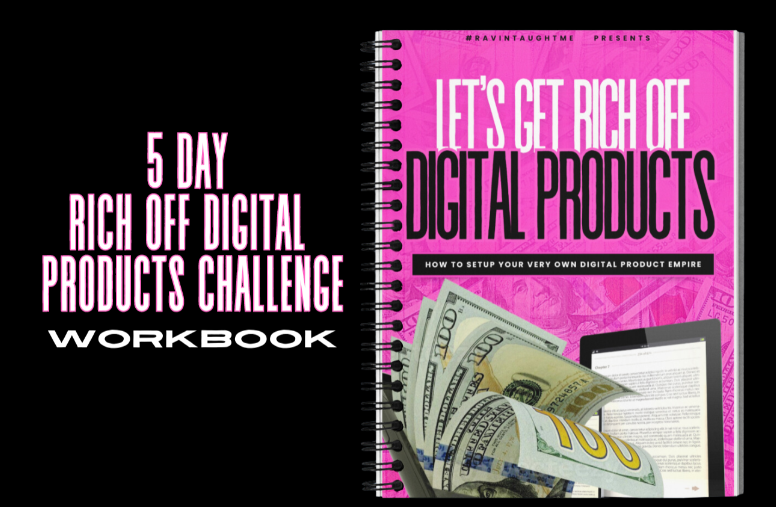Rich off Digital Products Challenge