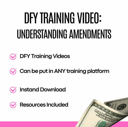 DFY Training Videos: Understanding Amendments