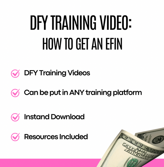 DFY Training Videos: How to Get an EFIN