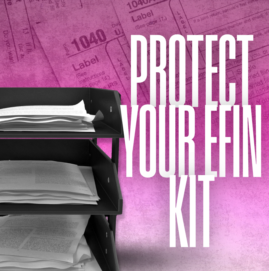 Protect Your EFIN Kit